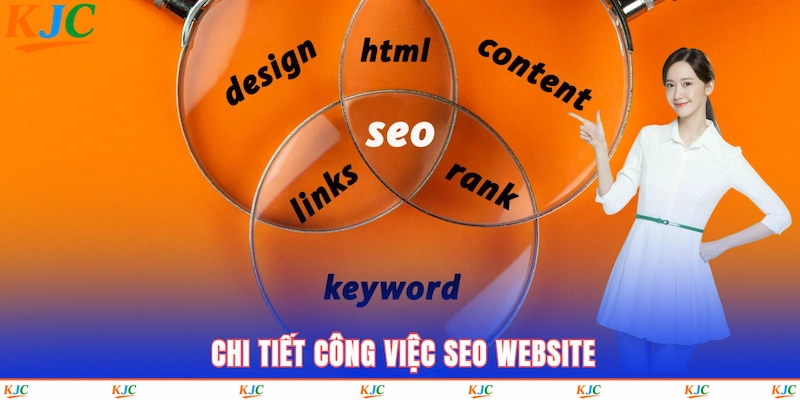 Chi tiết công việc SEO website